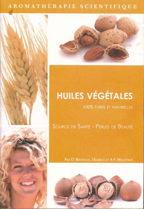 Livrenpoche : Huiles végétales - Collectif - Livre