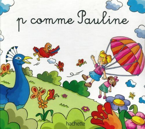 Livrenpoche : P comme Pauline - Collectif - Livre