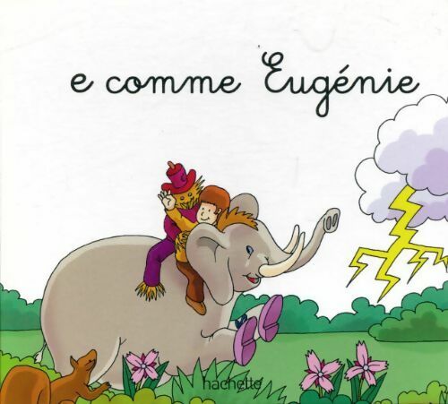Livrenpoche : E comme Eugénie - Collectif - Livre