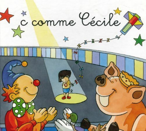 Livrenpoche : C comme Cécile - Collectif - Livre