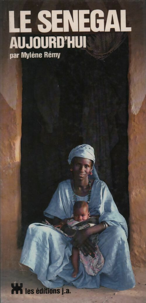 Livrenpoche : Le Sénégal aujourd'hui - Mylene Remy - Livre