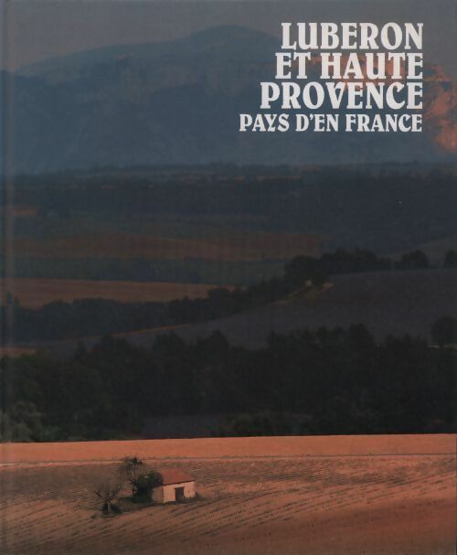 Livrenpoche : Luberon et Haute Provence - Louis Soudray - Livre