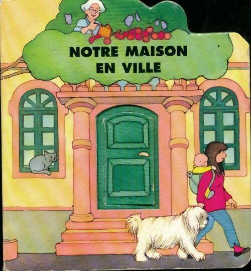 Livrenpoche : Notre maison en ville - Emanuela Bussolati - Livre