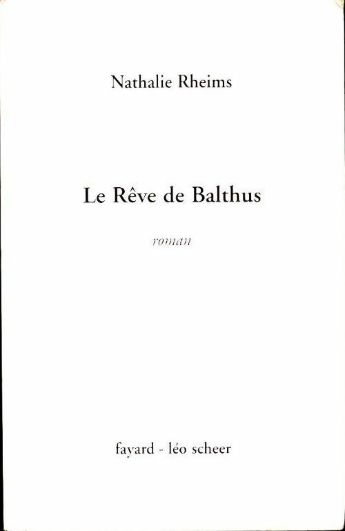 Livrenpoche : Le rêve de Balthus - Nathalie Rheims - Livre