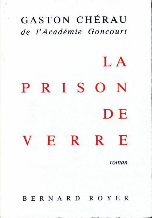 Livrenpoche : La prison de verre - Gaston Chérau - Livre