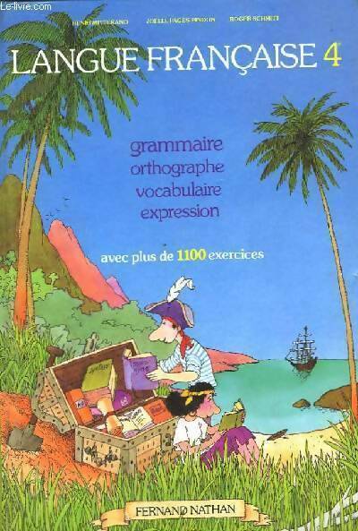 Livrenpoche : Langue française 4e - Marcel Schmitt - Livre