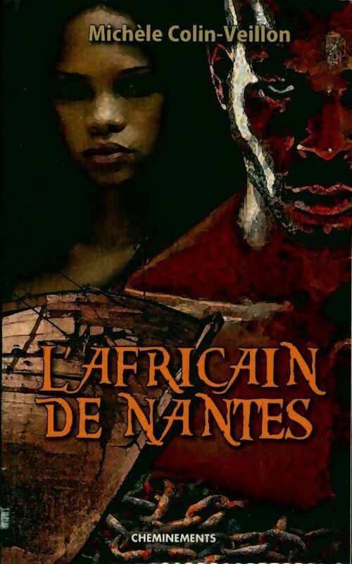 Livrenpoche : L'africain de Nantes - Michelle Colin-Veillon - Livre