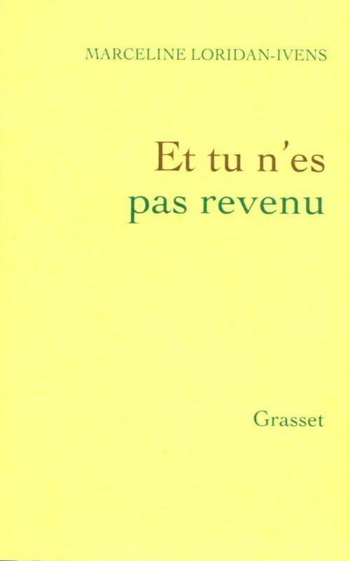 Livrenpoche : Et tu n'es pas revenu - Marceline Loridan-Ivens - Livre
