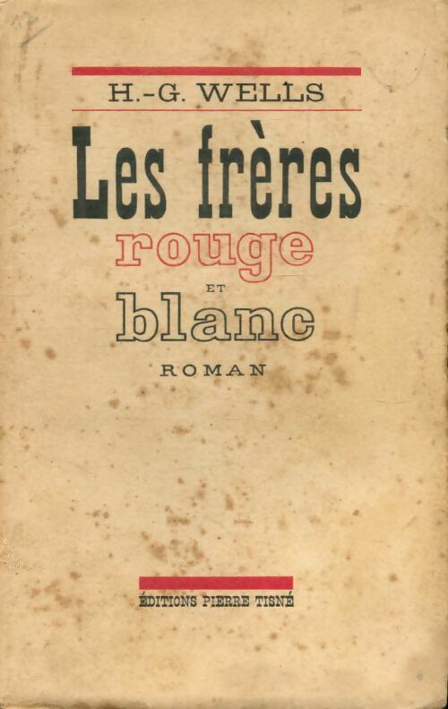 Livrenpoche : Les frères rouge et blanc - Herbert George Wells - Livre