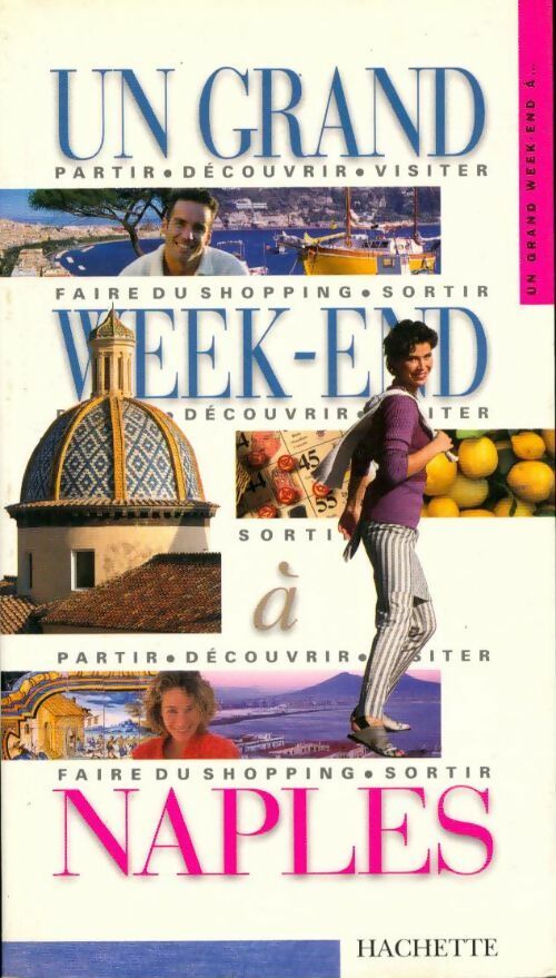 Livrenpoche : Un grand week-end à Naples - Pascal Froment - Livre