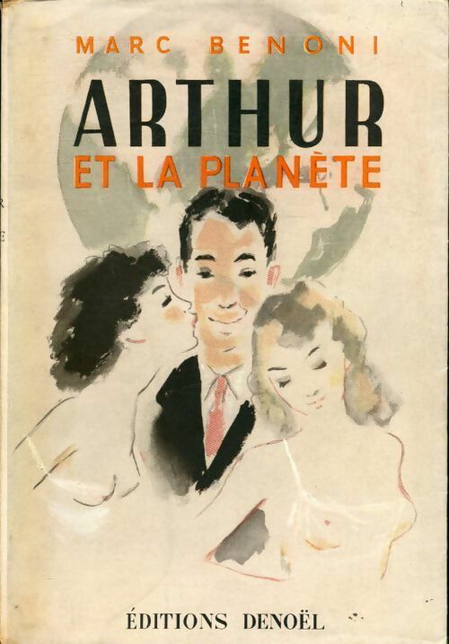 Livrenpoche : Arthur et la planète - Marc Benoni - Livre