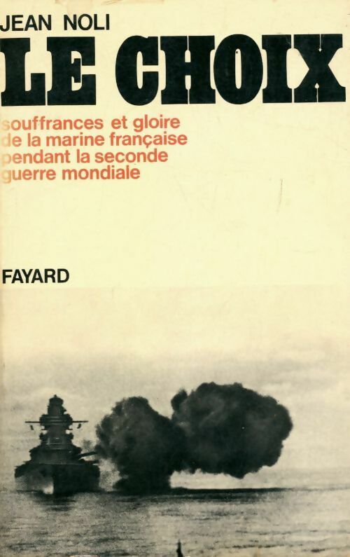 Livrenpoche : Le choix - Jean Noli - Livre