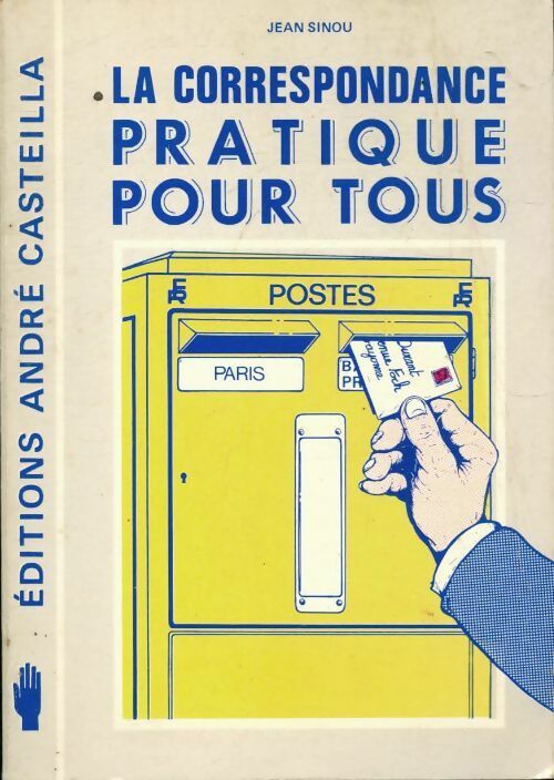 Livrenpoche : La correspondance pratique pour tous - Jean Sinou - Livre