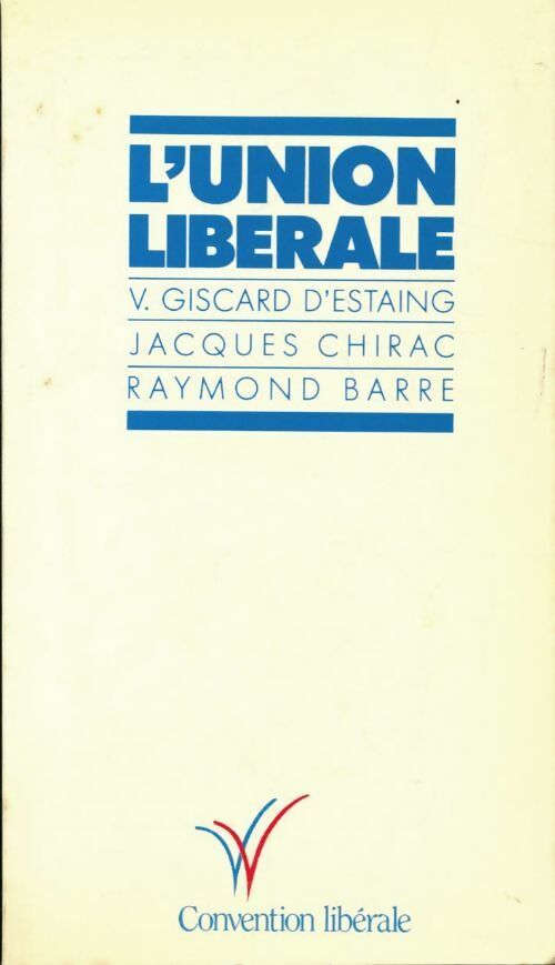Livrenpoche : L'union libérale - Collectif - Livre