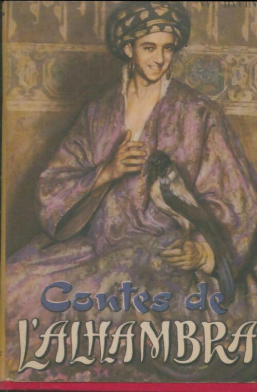 Livrenpoche : Contes de l'Alhambra - Washington Irving - Livre