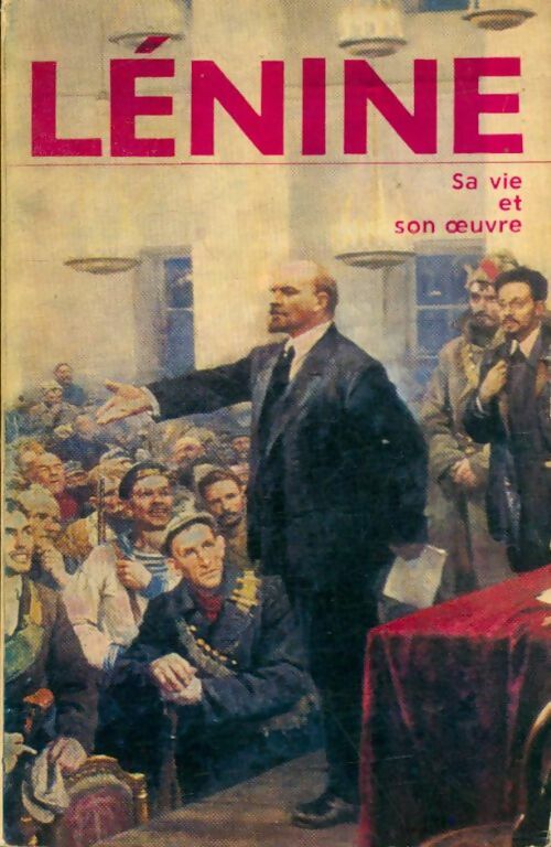 Livrenpoche : Lénine sa vie et son oeuvre - V. Zévine - Livre