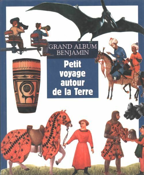 Livrenpoche : Petit voyage autour de la Terre - Collectif - Livre