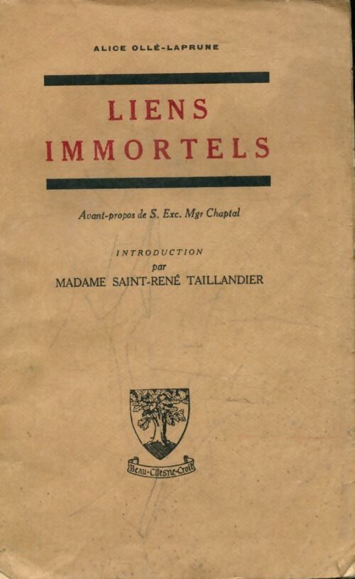 Liens immortels - Alice Ollé-Laprune - Livre