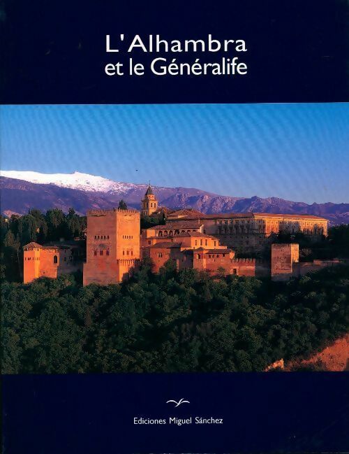 Livrenpoche : L'alhambra et le Généralife - Collectif - Livre
