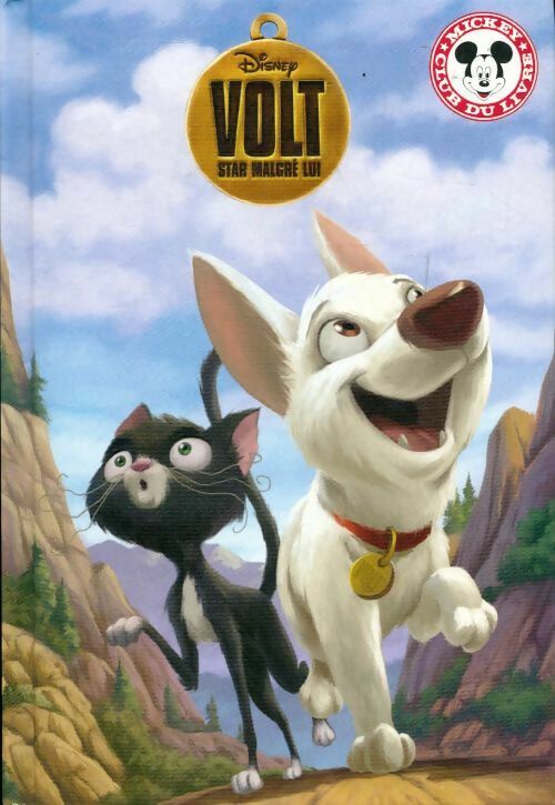 Livrenpoche : Volt, star malgré lui - Disney - Livre