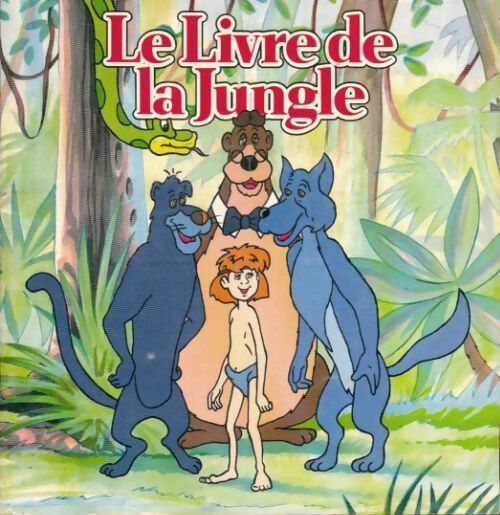 Livrenpoche : Le livre de la jungle - Elaine Saffer - Livre