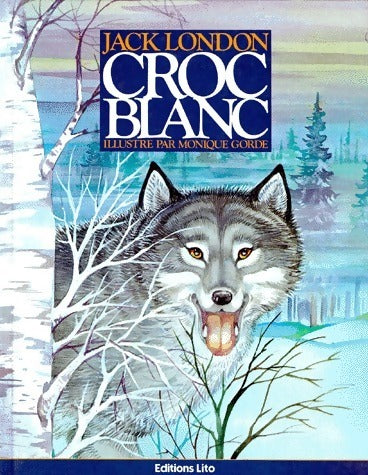 Livrenpoche : Croc-blanc - Jack London - Livre