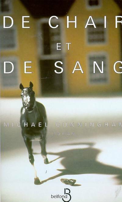 Livrenpoche : De chair et de sang - Michael Cunningham - Livre