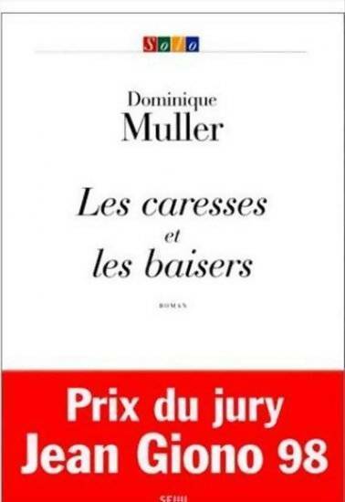 Livrenpoche : Les caresses et les baisers - Dominique Muller-Wakhevitch - Livre