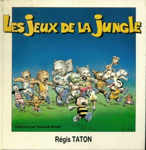 Livrenpoche : Les jeux de la jungle - Régis Taton - Livre