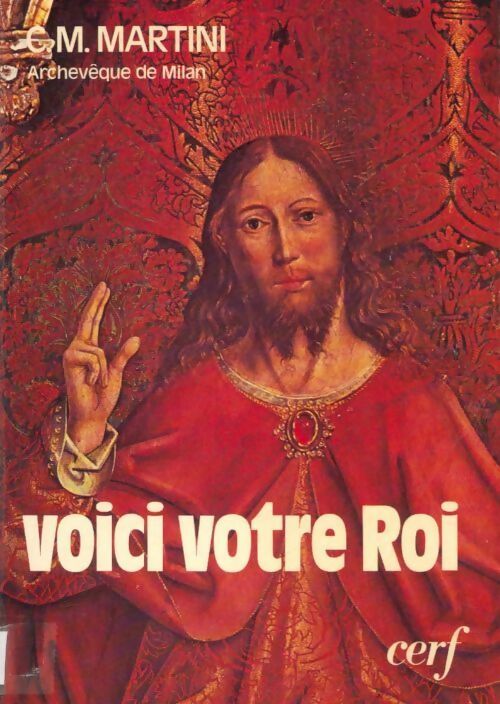Livrenpoche : Voici votre roi. Les exercices spirituels de saint Ignace à la lumière de Saint Jean - Carlo Maria Martini - Livre