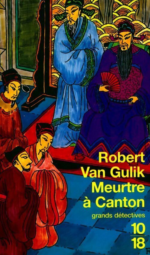 Livrenpoche : Meurtre à Canton - Robert Van Gulik - Livre