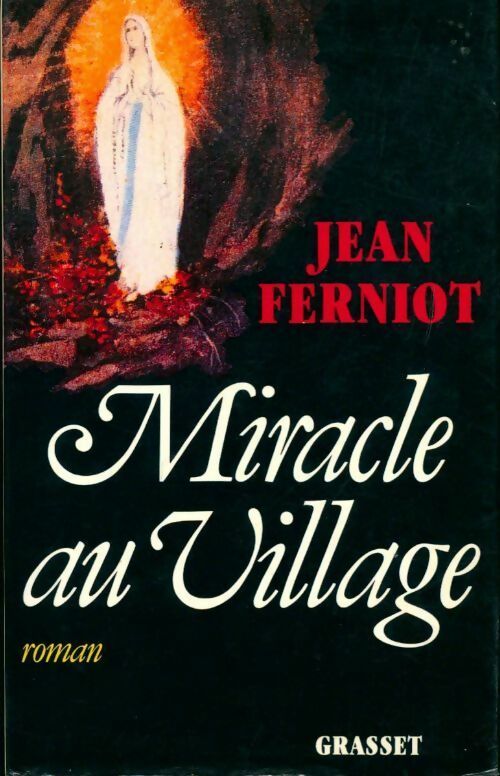 Livrenpoche : Miracle au village - Jean Ferniot - Livre