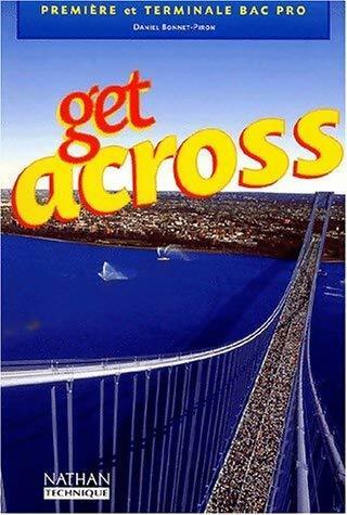Livrenpoche : Get Across Anglais 1ère et Terminale Bac Pro - Collectif - Livre
