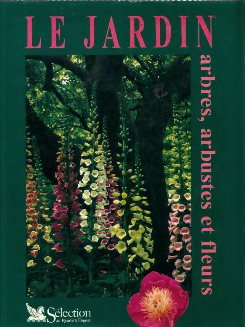 Livrenpoche : Le jardin : Arbres, arbustes et fleurs - Collectif - Livre