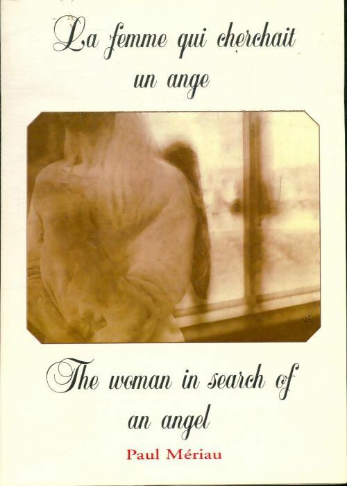Livrenpoche : La femme qui cherchait un ange - Paul Mériau - Livre