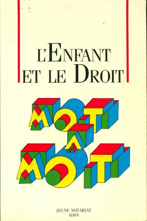 Livrenpoche : L'enfant et le droit - Collectif - Livre