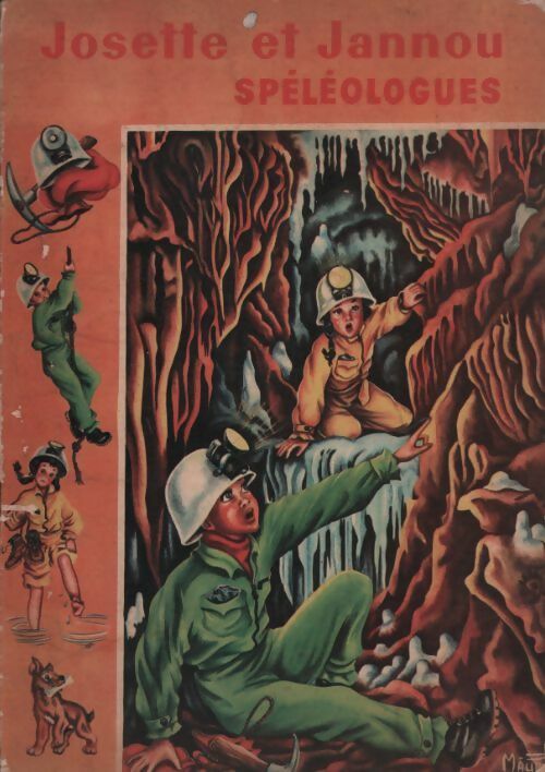 Livrenpoche : Josette et Jannou spéléologues - M.-J. Maury - Livre