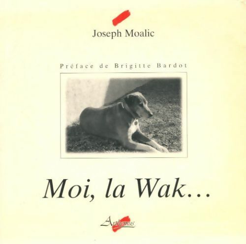 Livrenpoche : Moi, la Wak... - Joseph Moalic - Livre