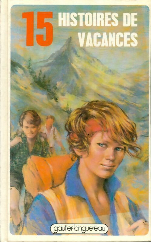 Livrenpoche : 15 Histoires de vacances - Collectif - Livre