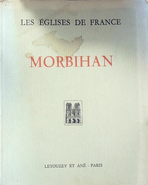 Livrenpoche : Les églises de France : Morbihan - Collectif - Livre