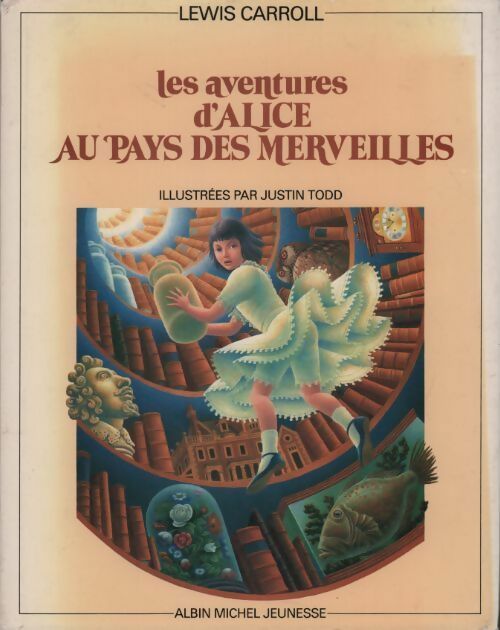 Les aventures d'Alice au pays des merveilles - Lewis Carroll - Livre
