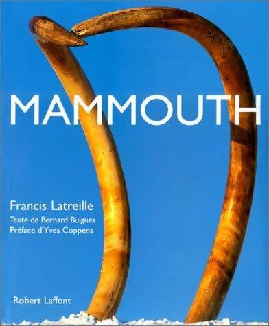 Livrenpoche : Mammouth - André Latreille - Livre