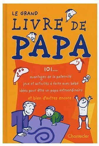 Livrenpoche : Le grand livre de papa - Nel Kleverlaan - Livre