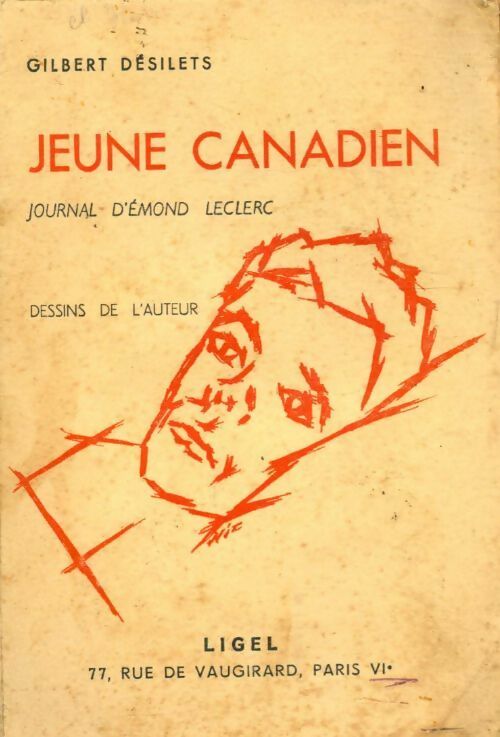 Livrenpoche : Jeune canadien, journal d'Edmond Leclerc - Gilbert Désilets - Livre