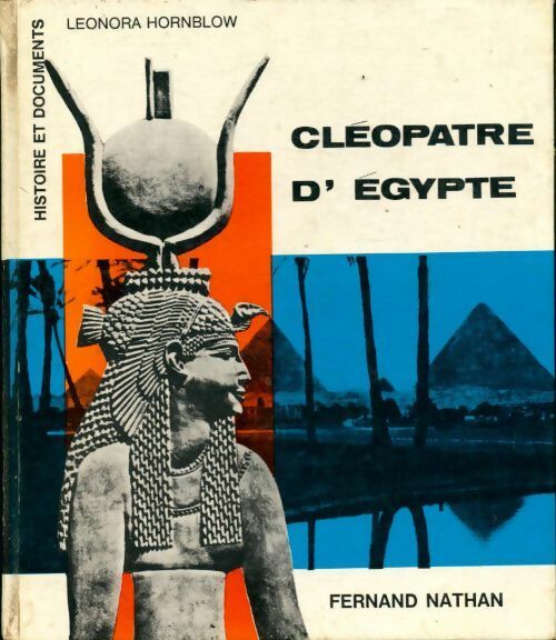 Livrenpoche : Cléopâtre d?Égypte - Leonora Hornblow - Livre
