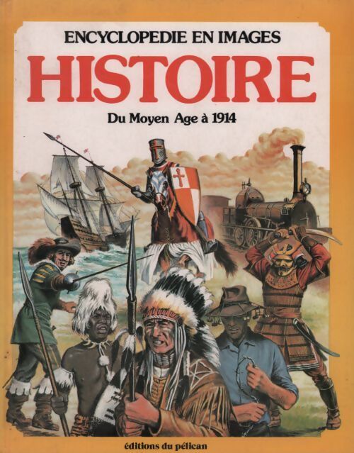 Histoire du moyen âge à 1914 - Anne Millard - Livre