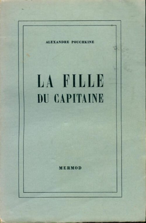 Livrenpoche : La fille du capitaine - Alexandre Pouchkine - Livre