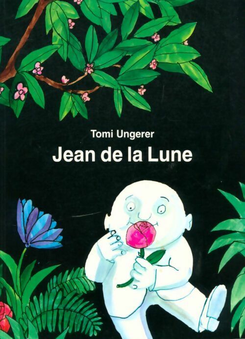 Livrenpoche : Jean de la lune - Tomi Ungerer - Livre