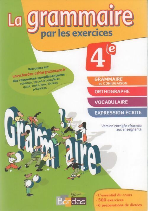 Livrenpoche : La grammaire par les exercices 4e. Version corrigée réservée aux enseignants - Joelle Paul - Livre