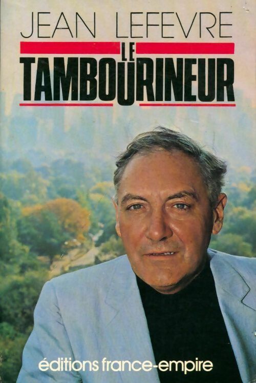 Livrenpoche : Le tambourineur - Jean Lefevre - Livre